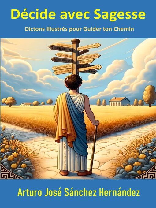 Title details for Décide avec Sagesse by Arturo José Sánchez Hernández - Available